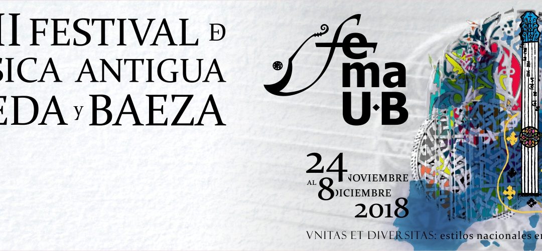 Festival de Música Antigua de Úbeda y Baeza 2018.