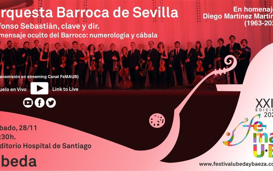 In memóriam Diego Martínez con la Orquesta Barroca de Sevilla