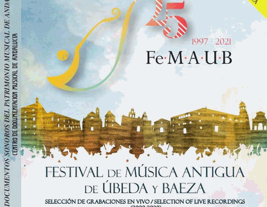 La historia de FeMAUB suena en un triple disco conmemorativo de su 25 aniversario